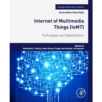 Internet of Multimedia Things (Iomt)