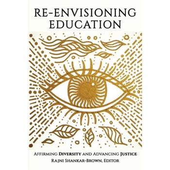Re-Envisioning Education