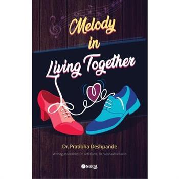 Melody in Living Together
