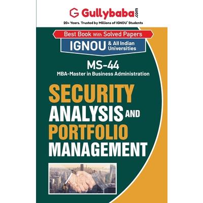 MS-44 Security Analysis and Portfolio Management
