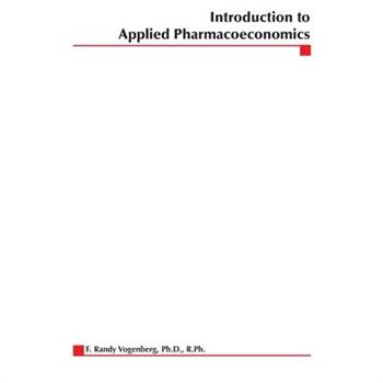 Introduction to Applied Pharmacoeconomics