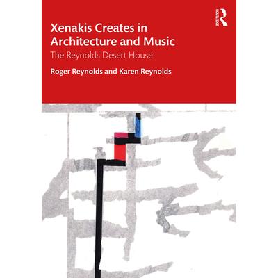 Xenakis Creates in Architecture and Music