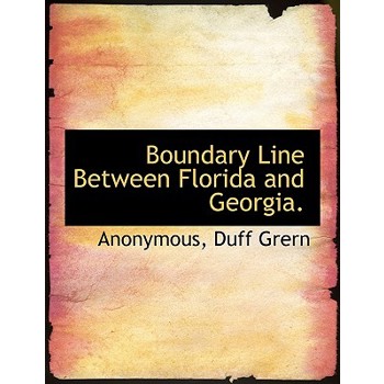 Boundary Line Between Florida and Georgia.
