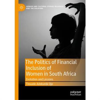 The Politics of Financial Inclusion of Women in South Africa