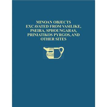The Cretan Collection in the University Museum, University of Pennslyvania I