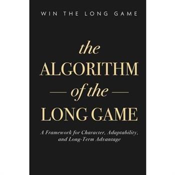 The Algorithm of the Long Game