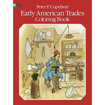 Early American Trades Coloring Book