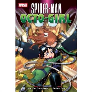 Spider-Man: Octo-Girl, Vol. 3