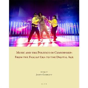 Music and the Politics of Censorship