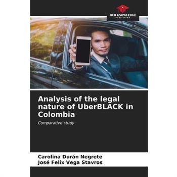 Analysis of the legal nature of UberBLACK in Colombia