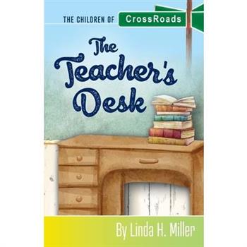 The Teacher's Desk