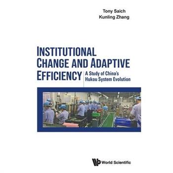 Institutional Change and Adaptive Efficiency