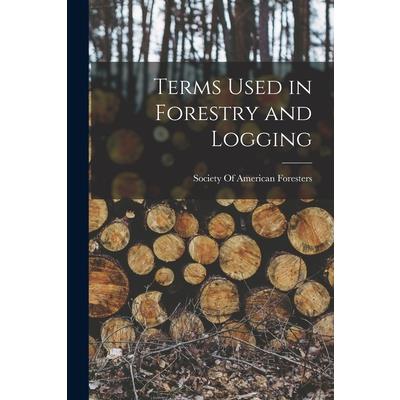 Terms Used in Forestry and Logging