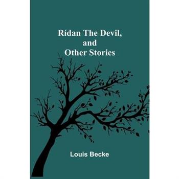 R穩dan the Devil, and Other Stories