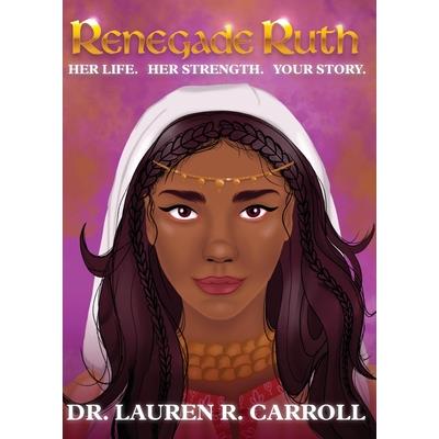 Renegade Ruth