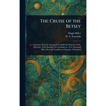 The Cruise of the Betsey