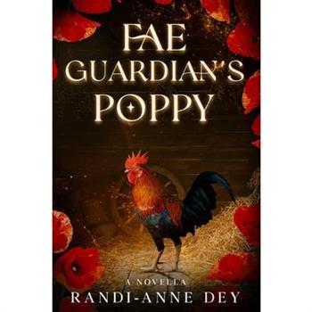Fae Guardian’s Poppy