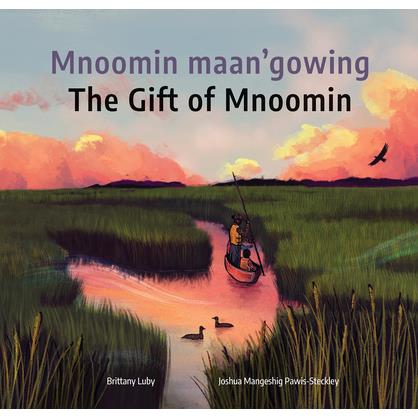 Mnoomin Maan'gowing / The Gift of Mnoomin