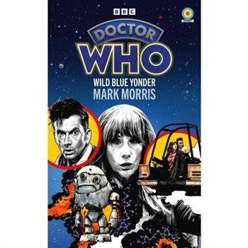 Doctor Who: Wild Blue Yonder (Target Collection)