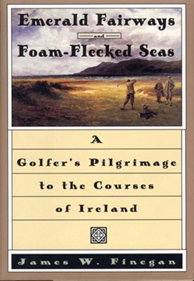 Emerald Fairways and Foam-Flecked Seas