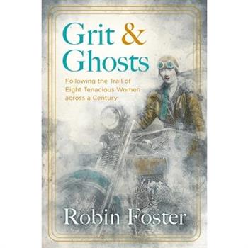 Grit and Ghosts