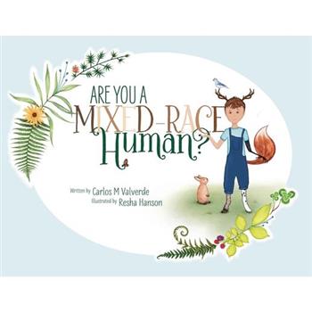 Are You a Mixed-Race Human?