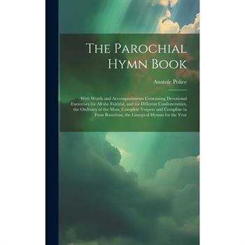 The Parochial Hymn Book