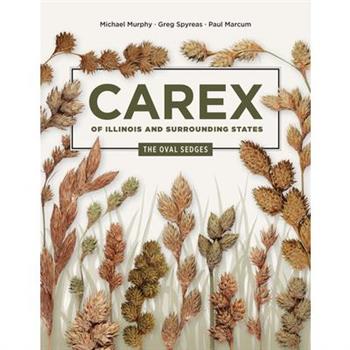 Carex of Illinois and Surrounding States