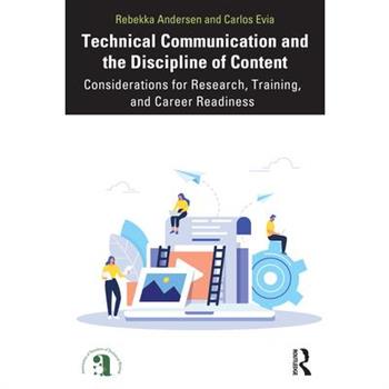 Technical Communication and the Discipline of Content
