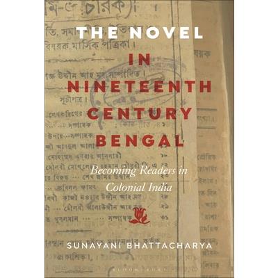 The Novel in Nineteenth-Century Bengal