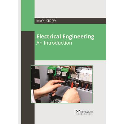 Electrical Engineering: An Introduction