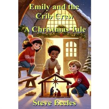 Emily and the Crib Crew