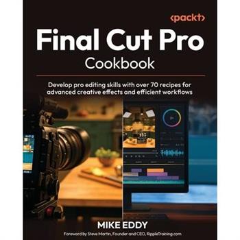 Final Cut Pro Cookbook