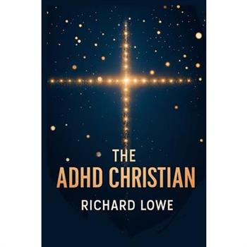 The ADHD Christian