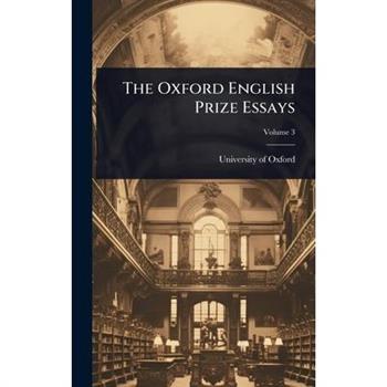 The Oxford English Prize Essays