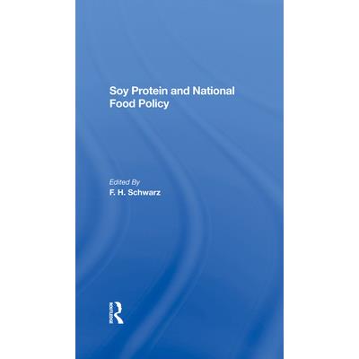 Soy Protein and National Food Policy