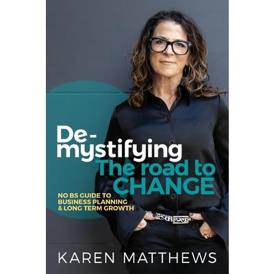 Demystifying the Road to Change