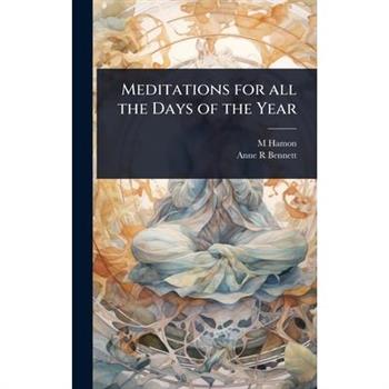 Meditations for all the Days of the Year