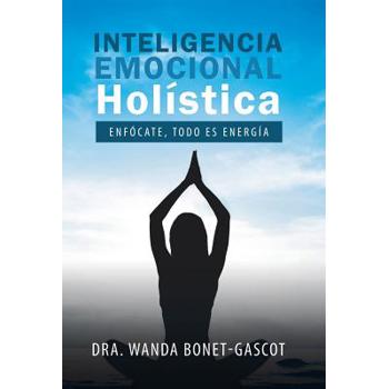 Inteligencia Emocional Hol疄tica