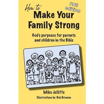 How to Make Your Family Strong