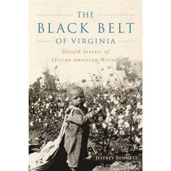 The Black Belt of Virginia