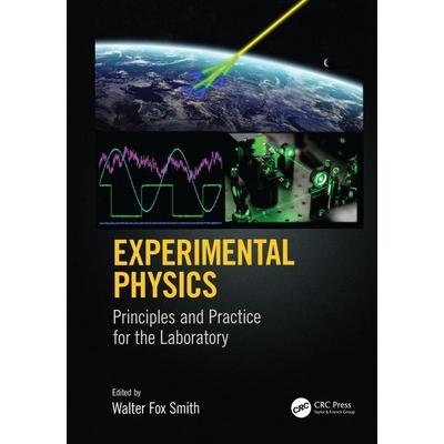 Experimental PhysicsPrinciples and Practice for the Laboratory