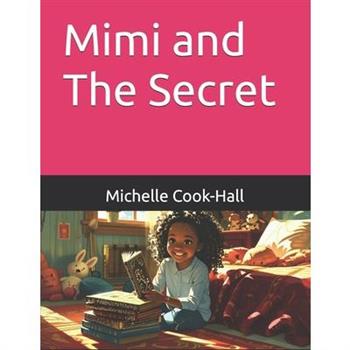 Mimi and The Secret