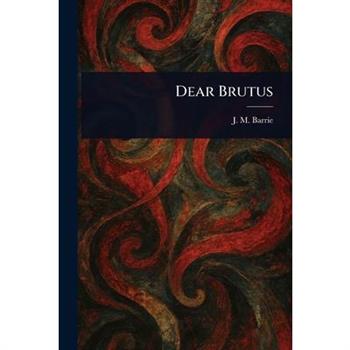 Dear Brutus