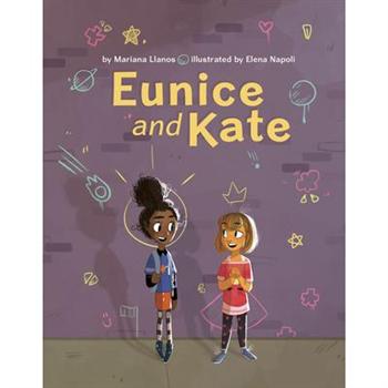 Eunice and Kate