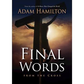 Final Words from the Cross