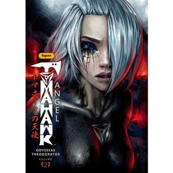 Tomahawk Angel Volume 2