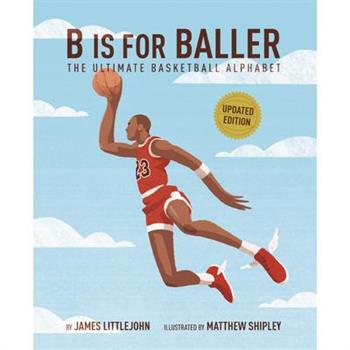 B Is for Baller