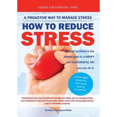 How To Reduce Stress