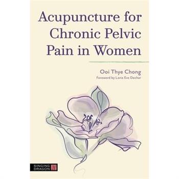 Acupuncture for Chronic Pelvic Pain in Women